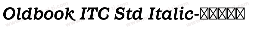 Oldbook ITC Std Italic字体转换